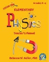 Focus On Elementary Physics Teacher's Manual (3rd Edition)