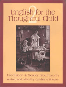 English For The Thoughtful Child Volume 2