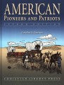 American Pioneers & Patriots Text 2nd Ed.