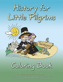 History For Little Pilgrims, Coloring Book