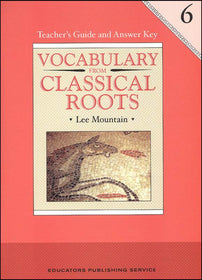 Vocabulary From Classical Roots Grade 6 Teacher Guide