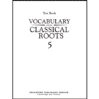 Vocabulary From Classical Roots Grade 5 Tests