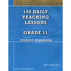 Easy Grammar® Ultimate Series: 180 Daily Teaching Lessons Grade 11 Student Book