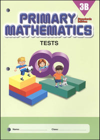 Singapore Primary Mathematics Standards Edition Tests 3B