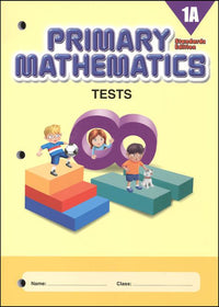 Singapore Primary Mathematics Standards Edition Tests 1A