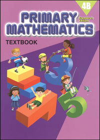 Singapore Primary Mathematics Standards Edition Textbook 4B