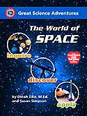 Great Science Adventures: The World of Space