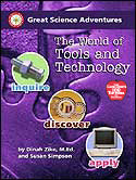 Great Science Adventures: The World of Tools/Technology