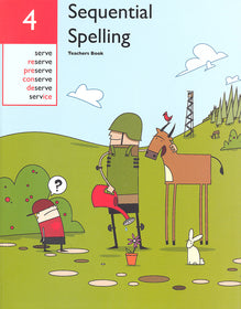 Sequential Spelling Level 4 Teacher's Edition Revised (Wave 3 Learning)