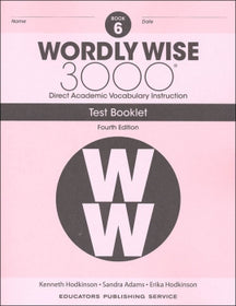 Wordly Wise 3000 Book 6 Tests (4th Edition)