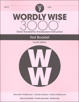 Wordly Wise 3000 Book 7 Tests (4th Edition)