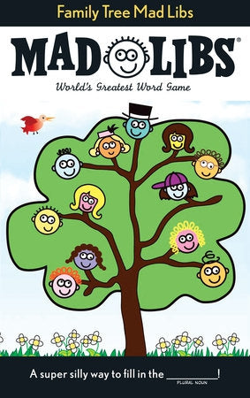 Family Tree Mad Libs