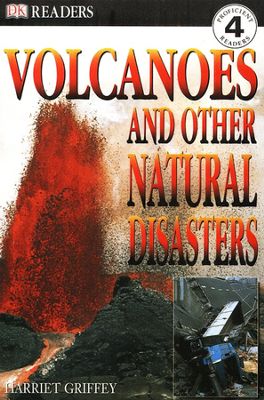 DK Readers: Earthquakes and Other Natural Disasters, Level 4