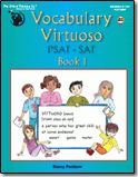 Vocabulary Virtuoso: PSAT-SAT Book 1