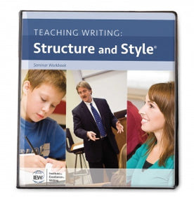 IEW Teaching Writing, Structure, and Style Workbook, 2nd Edition