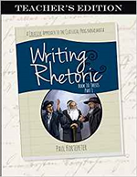 Writing & Rhetoric Book 10: Thesis Part 1 Teacher’s Edition